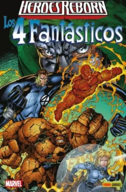 HEROES REBORN: LOS 4 FANTASTICOS [CARTONE]