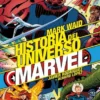 HISTORIA DEL UNIVERSO MARVEL (EDICION ESPECIAL) Nº01