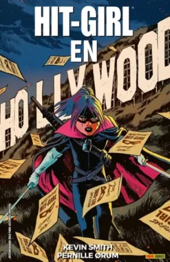 HIT-GIRL EN HOLLYWOOD [CARTONE]