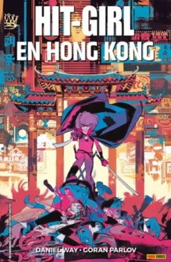 HIT-GIRL EN HONG KONG [CARTONE]