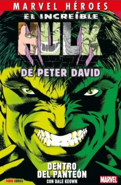 INCREIBLE HULK DE PETER DAVID VOLUMEN 03: DENTRO DEL PANTEON [CARTONE]