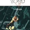 JAMES BOND VOLUMEN 1: EN VARGR [CARTONE]