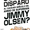JIMMY OLSEN, EL AMIGO DE SUPERMAN Nº2 (2 DE 6) [GRAPA]