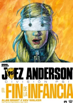 JUEZ ANDERSON: EL FIN DE LA INFANCIA [CARTONE]