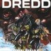 JUEZ DREDD: CON UÑAS Y DIENTES [CARTONE]