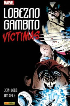 LOBEZNO / GAMBITO: VICTIMAS [CARTONE]
