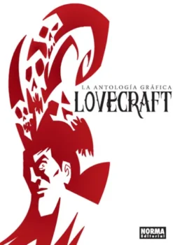LOVECRAFT: LA ANTOLOGIA GRAFICA [CARTONE]