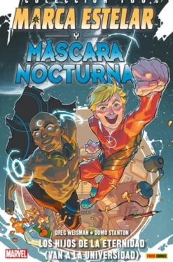 MARCA ESTELAR Y MASCARA NOCTURNA: LOS HIJOS DE LA ETERNIDAD (COLECCION 100% MARVEL) [RUSTICA]