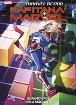 MARVEL ACTION: CAPITANA MARVEL VOL.3 EL FANTASMA EN LA MAQUINA 3 [CARTONE]