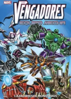 MARVEL ACTION: LOS VENGADORES EQUIPO MECHA, CAZADORES DE MONSTRUOS [CARTONE]