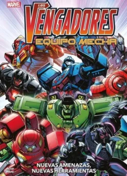 MARVEL ACTION: LOS VENGADORES EQUIPO MECHA, NUEVAS AMENAZAS NUEVAS HERRAMIENTAS [CARTONE]