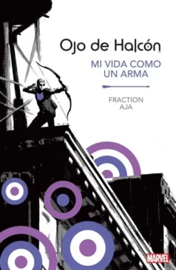 MARVEL ESSENTIALS: OJO DE HALCON, MI VIDA COMO UN ARMA [RUSTICA]