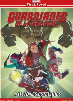 MARVEL FIRST LEVEL VOL.05: GUARDIANES DE LA GALAXIA MISIONES ESTELARES [CARTONE]