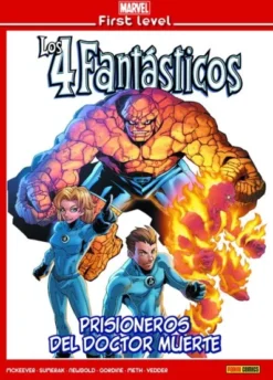 MARVEL FIRST LEVEL VOL.18: LOS 4 FANTASTICOS PRISIONEROS DEL DOCTOR MUERTE [CARTONE]