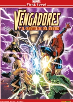 MARVEL FIRST LEVEL VOL.01: LOS VENGADORES Y EL GUANTELETE DEL INFINITO [CARTONE]