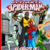 MARVEL FIRST LEVEL VOL.17: ULTIMATE SPIDERMAN EL EQUIPO DE MIS SUEÑOS [CARTONE]