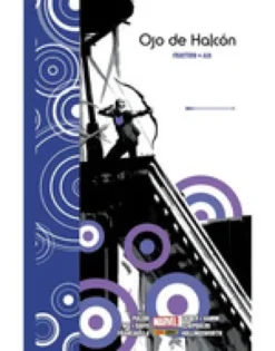 MARVEL INTEGRAL: OJO DE HALCON DE MATT FRACTION Y DAVID AJA (REEDICION) [CARTONE]