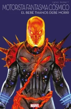 MARVEL MULTIVERSO Nº01: MOTORISTA FANTASMA COSMICO, EL BEBE THANOS [RUSTICA]