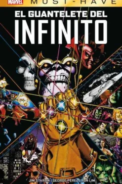 MARVEL MUST-HAVE: EL GUANTELETE DEL INFINITO (REEDICION) [CARTONE]