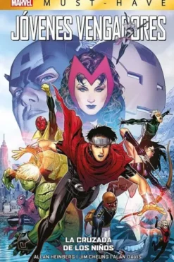 MARVEL MUST-HAVE: JOVENES VENGADORES VOL.03, LA CRUZADA DE LOS NIÑOS [CARTONE]