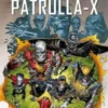 MARVEL MUST-HAVE: LA IMPOSIBLE PATRULLA-X VOL.06, GENESIS MORTAL [CARTONE]