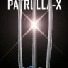 MARVEL MUST-HAVE: LA INCREIBLE PATRULLA-X VOL.01, EL DON [CARTONE]