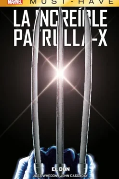 MARVEL MUST-HAVE: LA INCREIBLE PATRULLA-X VOL.01, EL DON [CARTONE]