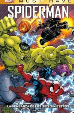 MARVEL MUST-HAVE: SPIDERMAN, LA VENGANZA DE LOS SEIS SINIESTROS [CARTONE]