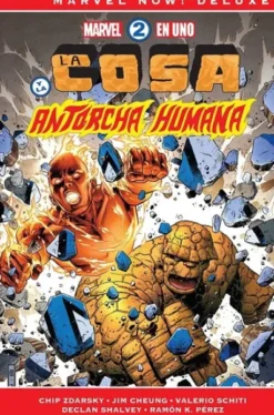 MARVEL NOW! DELUXE: MARVEL 2 EN UNO, LA COSA Y LA ANTORCHA HUMANA [CARTONE]