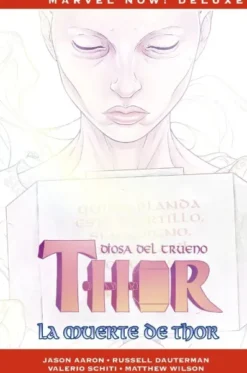 MARVEL NOW! DELUXE: THOR DE JASON AARON VOL.06, LA MUERTE DE THOR [CARTONE]