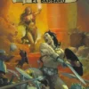 MARVEL PREMIERE: CONAN EL BARBARO Nº01, LA VIDA Y MUERTE DE CONAN (PRIMERA PARTE) [RUSTICA]