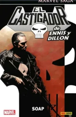 MARVEL SAGA: EL CASTIGADOR DE ENNIS Y DILLON VOL.06, SOAP [CARTONE]