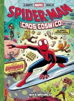 MARVEL SCHOLASTIC: SPIDERMAN, ¡CAOS COSMICO! [CARTONE]