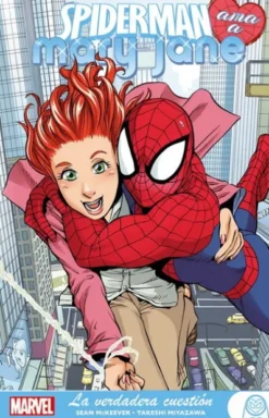 MARVEL YOUNG ADULTS: SPIDERMAN AMA A MARY JANE Nº01 LA VERDADERA CUESTION [RUSTICA]