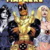MASACRE (DEADPOOL) TOMO Nº04: OLEADA DE MUTILACION [RUSTICA]