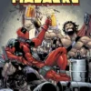 MASACRE (DEADPOOL) TOMO Nº05: TEAM-UP [RUSTICA]