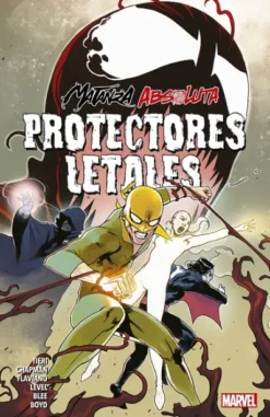 MATANZA ABSOLUTA: PROTECTORES LETALES [RUSTICA]