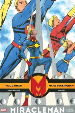 MIRACLEMAN DE GAIMAN Y MARK BUCKINGHAM VOLUMEN 02: LA EDAD DE PLATA [CARTONE]