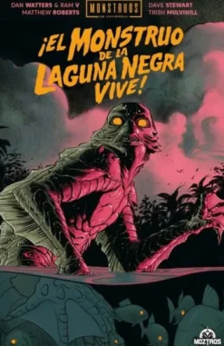 MONSTRUOS DE UNIVERSAL: EL MONSTRUO DE LA LAGUNA NEGRA VIVE! [RUSTICA]