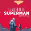 MUERTE DE SUPERMAN: ESPECIAL 30 ANIVERSARIO [CARTONE]