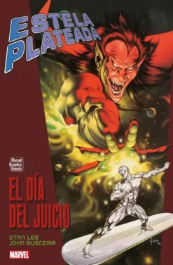 NOVELAS GRAFICAS MARVEL: ESTELA PLATEADA, EL DIA DEL JUICIO [CARTONE]