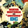 NUEVA HISTORIA DEL UNIVERSO DC Nº01 [GRAPA]