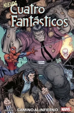 NUEVOS CUATRO FANTASTICOS: CAMINO AL INFIERNO [RUSTICA]
