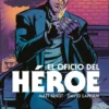 OFICIO DEL HEROE, EL [CARTONE]