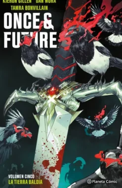 ONCE AND FUTURE VOL.05: LA TIERRA BALDIA [CARTONE]