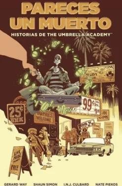 PARECES UN MUERTO Nº01 (HISTORIAS DE THE UMBRELLA ACADEMY) [RUSTICA]