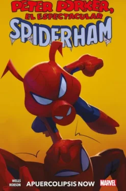PETER PORKER, EL ESPECTACULAR SPIDERHAM: APUERCOLIPSIS NOW (MARVEL 100% HC) [CARTONE]