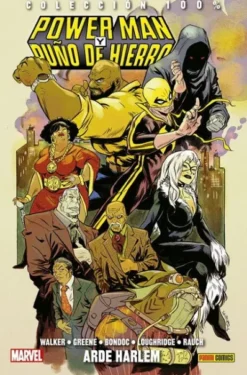 POWERMAN Y PUÑO DE HIERRO Nº3: ARDE HARLEM (COLECCION 100% MARVEL HC) [CARTONE]