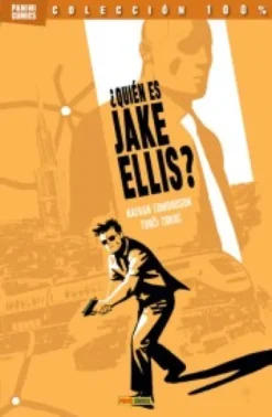 QUIEN ES JAKE ELLIS? (COLECCION 100% PANINI COMICS) [RUSTICA]