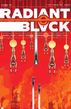 RADIANT BLACK Nº05: LA GUERRA CATALYST - CRISIS [RUSTICA]